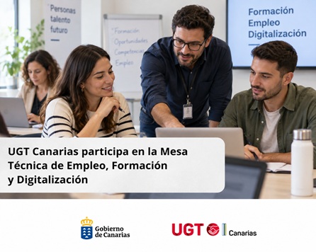 UGT Canarias participa en la Mesa Técnica de Empleo, Formación y Digitalización