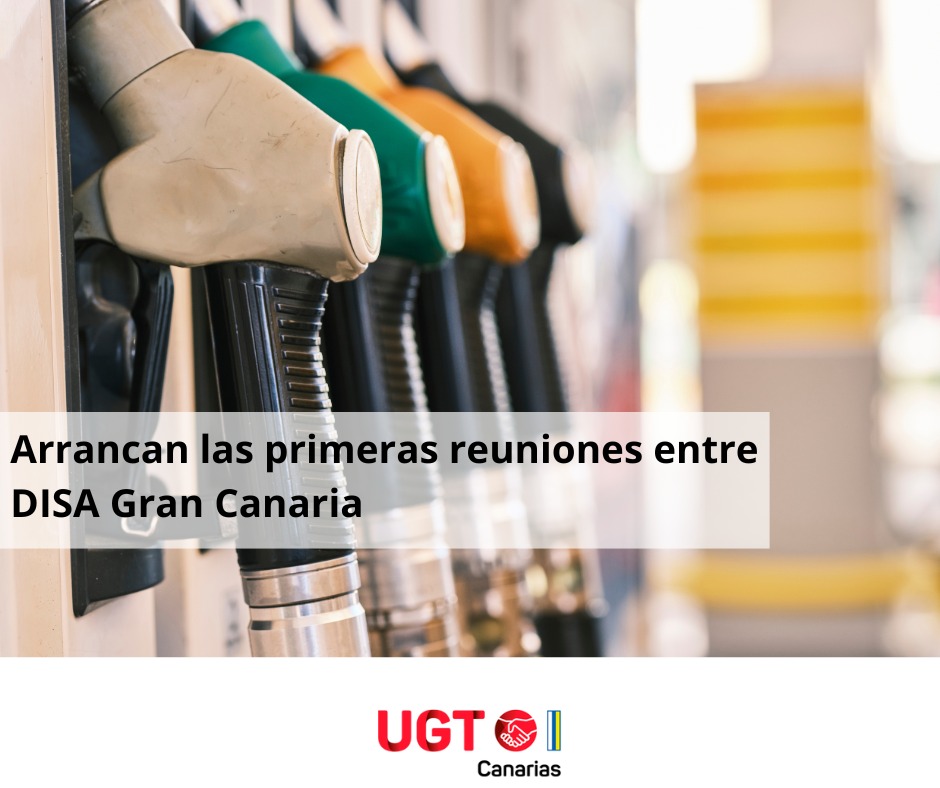 UGT FICA inicia la negociación del nuevo colectivo DISA Gran Canaria con el objetivo de garantizar la estabilidad laboral y el servicio  